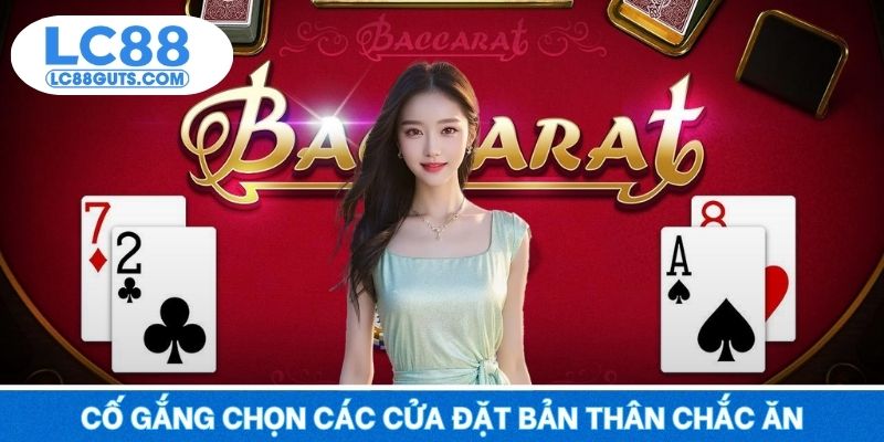 Baccarat LC88 - Kinh Điển Giải Trí, Thắng Lớn Mỗi Ván Đấu 6 Cố gắng chọn các cửa đặt bản thân chắc ăn
